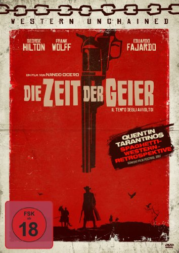 Die Zeit der Geier - Western Unchained No. 1