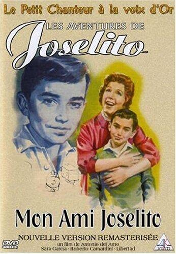 Les Aventures de Joselito : Mon ami Joselito