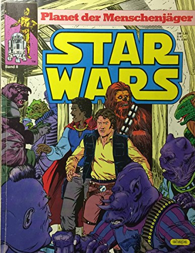 STAR WARS Band 8, Planet der Menschenjäger, Ehapa SC Comicalbum