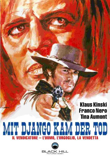 Mit Django kam der Tod