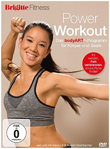 Brigitte - Power Workout - Das bodyART-Programm für Körper und Seele