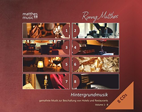 Hintergrundmusik: Vol.1 - 8 (8 CDs) - Gemafreie Musik zur Beschallung von Hotels und Restaurants (Klaviermusik, Jazz & Klassik)