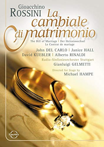 Rossini, Gioacchino - La cambiale di matrimonio