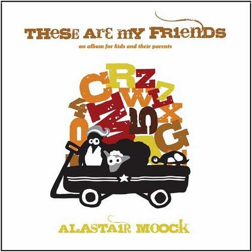 These Are My Friends: An Album for Kids and Their Parents