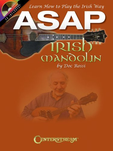 [(Doc Rossi: ASAP Irish Mandolin - Learn How to Play the Irish Way (Book/CD))] [Author: Doc Rossi] published on (June, 2014)