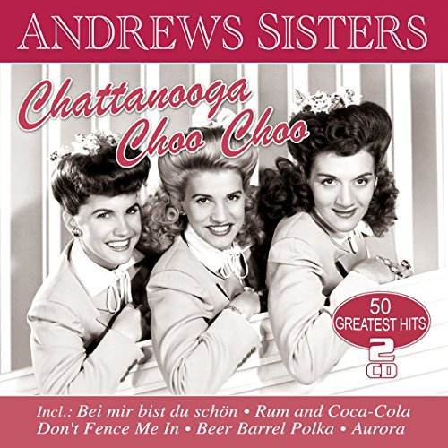 Chattanooga Choo Choo - 50 Greatest Hits