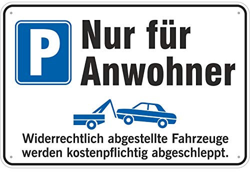 Schild Parkplatz nur für Anwohner 200 x 300 mm aus Aluminium-Verbundmaterial 3mm stark