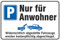 Schild Parkplatz nur für Anwohner 200 x 300 mm aus Aluminium-Verbundmaterial 3mm stark