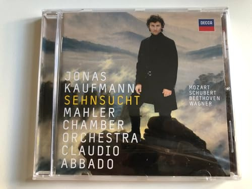 Jonas Kaufmann: Sehnsucht