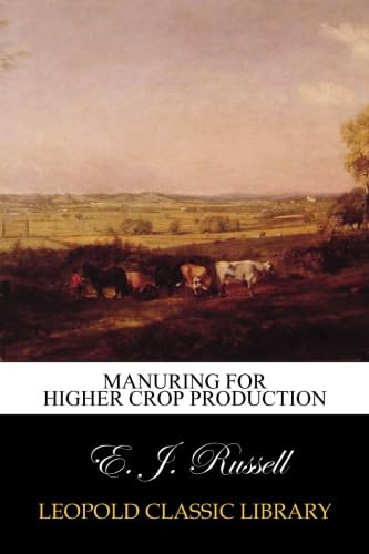 Manuring for Higher Crop Production