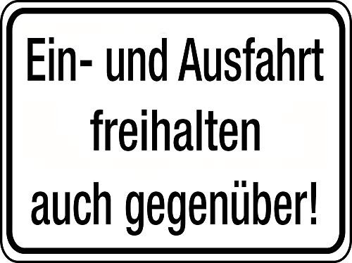 Aluminium Schild Ein- und Ausfahrt freihalten auch gegenüber 300x400 mm geprägt Parkplatz parken
