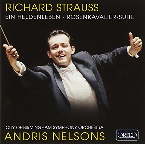 Richard Strauss: Ein Heldenleben & Rosenkavalier - Suite