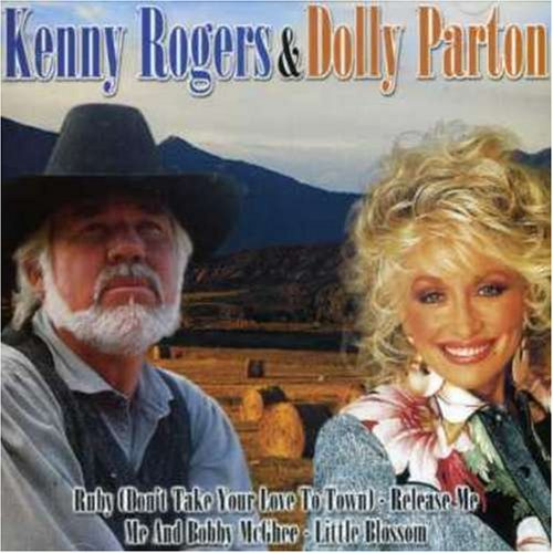 Kenny Rogers & Dolly..