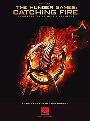 The Hunger Games: Catching Fire: Music from the Motion Picture Score (Piano Solo) by James Newton Howard (2015-02-20)
