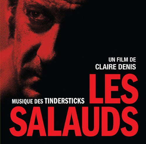 Les Salauds (Bastards) (Original Soundtrack)