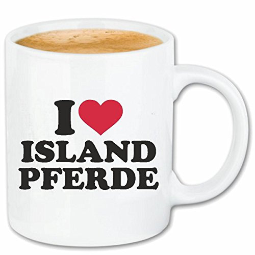 Reifen-Markt Kaffeetasse I LOVE ISLAND PFERDE - REITSPORT - PFERDEZUCHT - PFERD - REITUNTERRICHT Keramik 330 ml in Weiß