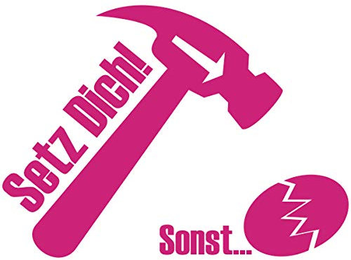 WANDKINGS WC Deckel Setz Dich! - Sonst … Hammer Aufkleber 23 x 17 cm pink - erhältlich in 33 Farben