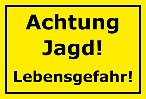 Melis-Folienwerkstatt Schild Achtung Jagd - 30x20cm - Bohrlöcher - 3mm Hartschaum – 20 VAR S00351-158-C