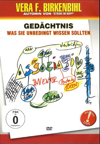 Vera F. Birkenbihl - Gedächtnis - was Sie unbedingt wissen sollten