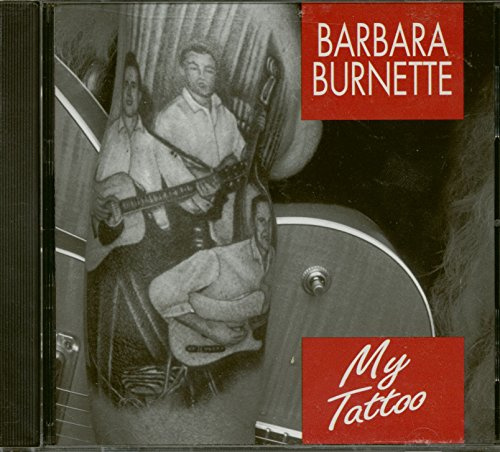 Barbara Burnette - My Tattoo