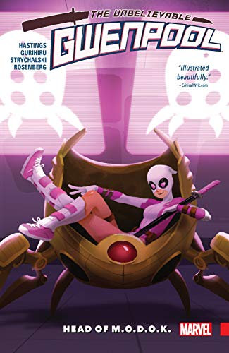 Gwenpool, The Unbelievable Vol. 2: Head of M.O.D.O.K.: Head of M.O.D.O.K. TPB (Gwenpool, The Unbelievable (2016-2018)) (English Edition)