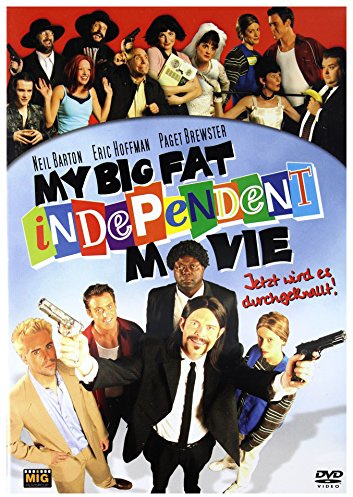 My Big Fat Independent Movie