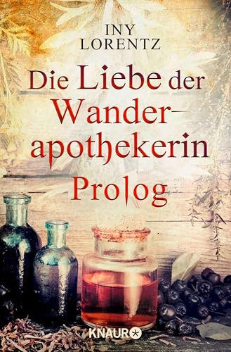Die Liebe der Wanderapothekerin Prolog: Ein heimtückischer Mord