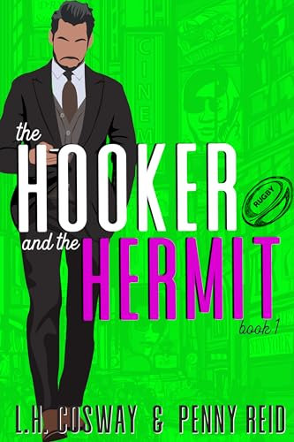 The Hooker and the Hermit: Fake Relationship Sports Romance (Rugby Book 1) (English Edition)