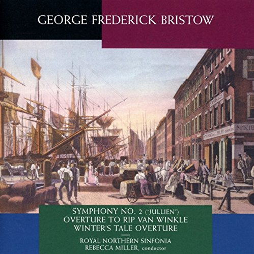 George Frederick Bristow: Symphony No. 2, Jullien