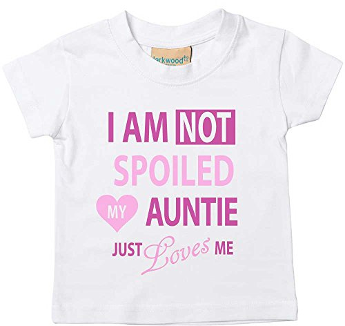 60 Second Makeover Limited White I'm Not Spoiled My Auntie Just Loves Me Girls Funny Tshirt Niece Gifts for Niece Child Best Auntie Gifts Top Tee T-Shirt Birthday Christmas
