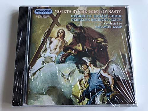Motets By the Bach Dynasty