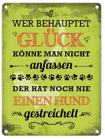 Metallschild mit Spruch: Hund streicheln ist Glück