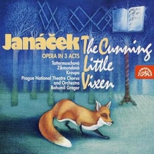 Janacek: Das schlaue Füchslein (Gesamtaufnahme Prag August 1970)