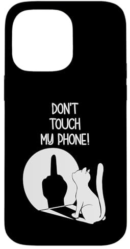 Hülle für iPhone 14 Pro Max Katzen Handyhülle Dont Touch My Phone