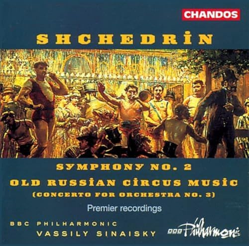 Symphony No. 2 / Old Russian Circus Music (Concerto for Orchestra No. 2)