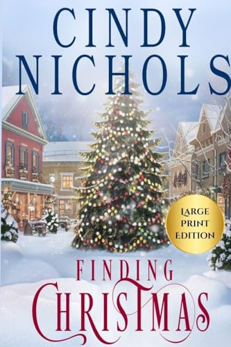 Finding Christmas Large Print Edition (Winterberry Hollow, Band 1)