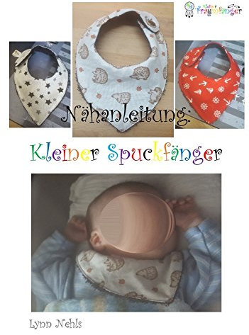 Nähanleitung: Kleiner Spuckfänger