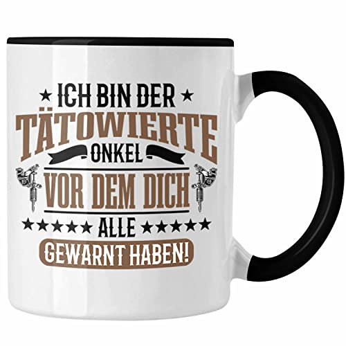 Trendation - Onkel Tasse für Tattoowierten Onkel Geschenk Spruch (Schwarz)