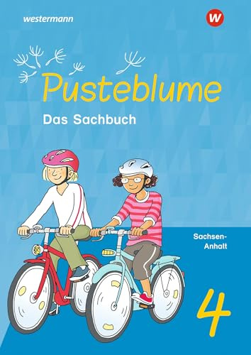 Pusteblume. Sachunterricht - Ausgabe 2024 für Sachsen-Anhalt: Schulbuch 4