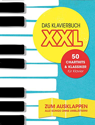 Das Klavierbuch XXL - 50 Charthits und Klassiker - Zum Ausklappen - Notenbuch mit bunter herzförmiger Notenklammer