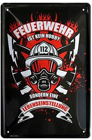 Feuerwehr ist eine Lebenseinstellung Blechschild - Retro Deko Metallschild - Feuerwehr Geschenke Idee für Männer Freiwillige Feuerwehrmann Feuerwehrfrau - Wanddeko mit Feuerwehr Spruch Zitat - 20x30cm