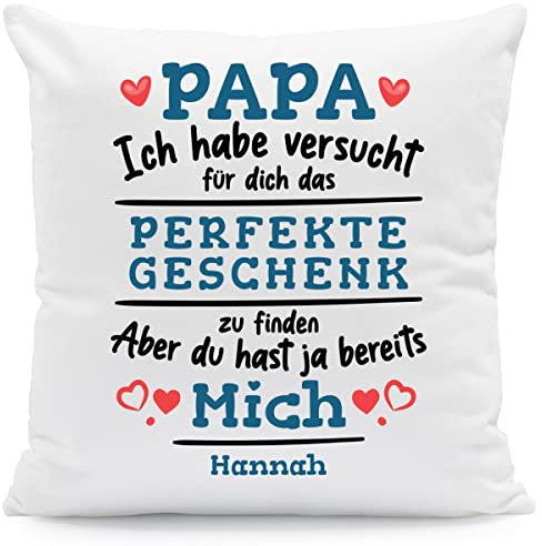 GRAVURZEILE Kissen mit Spruch Personalisiert mit Name - Geschenke für die ganze Familie - Größe: mit Füllung - Farbe: Papa (Ich Habe.)