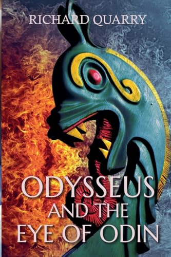 Odysseus and the Eye of Odin (The Further Adventures of Odysseus, Band 2)