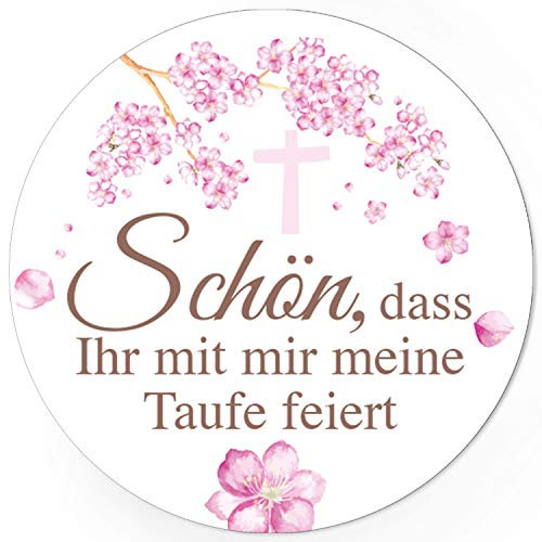 48 runde Design Etiketten - Schön, dass Ihr mit mir meine Taufe feiert Rosa- Aufkleber als Dankeschön Gastgeschenk für Gäste