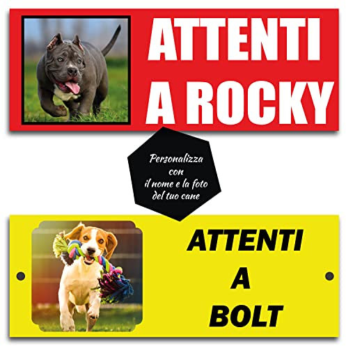 GFD - Cartello ATTENTI AL CANE - Personalizzabile con la foto ed il nome del proprio cane - Disponibile in vari sfondi di colori - Misura: 30x15m - Made in Italy