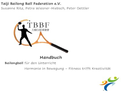 Handbuch Bailongball für den Unterricht: Harmonie in Bewegung – Fitness trifft Kreativität