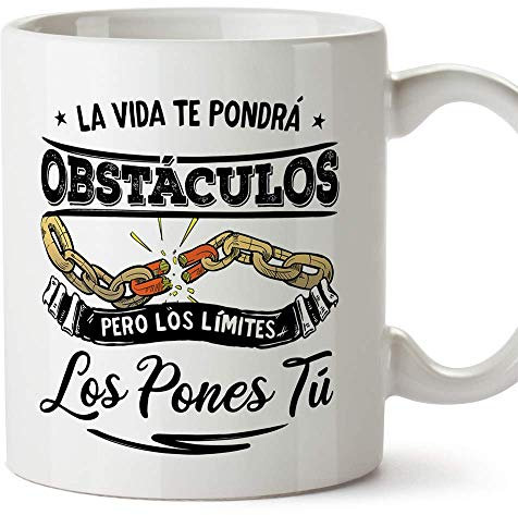 MUGFFINS Taza Motivacional La Vida te pondrá obstáculos, Pero los límites los pones tú - Regalos para Animar y Motivar en el Desayuno
