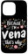 Because I'm Vena That's Why Floral Blooms Case for iPhone 14 Pro Max