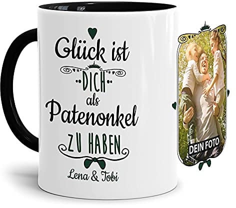 Tasse mit Spruch - Glück ist, Dich als Patenonkel zu haben - Personalisierbare Keramiktasse mit Namen und Foto - Geschenkidee für den Patenonkel - Innen & Henkel Schwarz, 300 ml