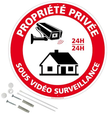Panneau de signalisation rétro réfléchissant rond prépercé PVC ou ALU diam 250mm ou 300mm + Kit de fixation pour pose facile, rapide - Propriété privée sous vidéosurveillance -